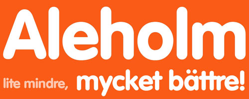Texten "Aleholm - lite mindre, mycket bättre"